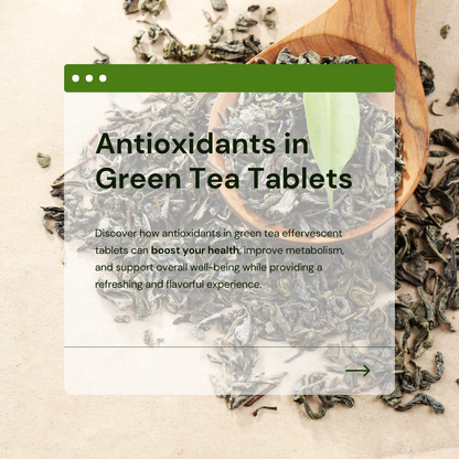 GREEN TEA EFFERVESCENT TABLETS