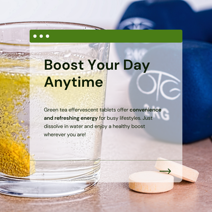 GREEN TEA EFFERVESCENT TABLETS