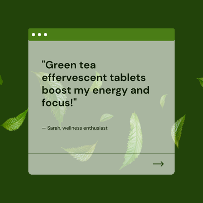 GREEN TEA EFFERVESCENT TABLETS