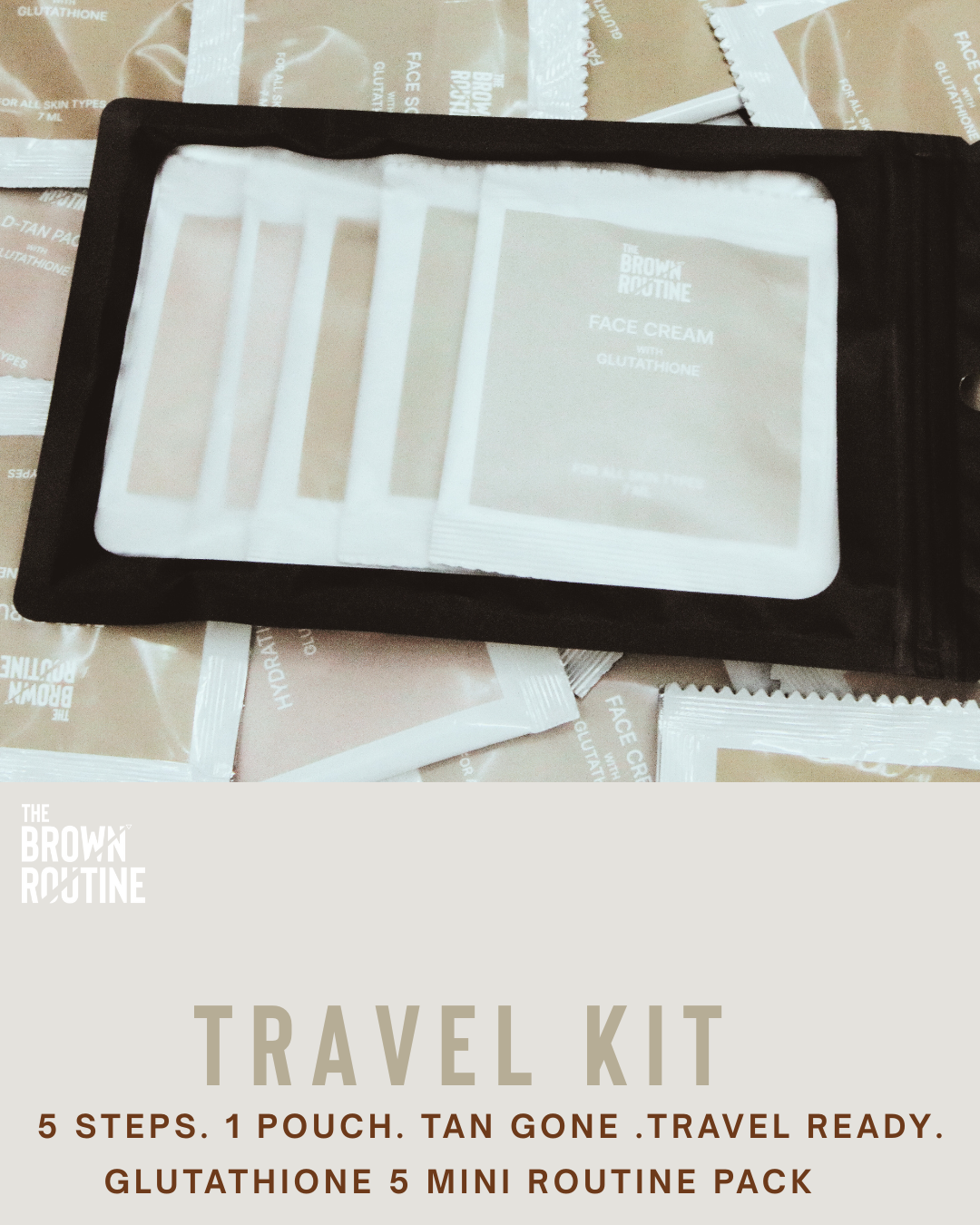 GLUTATHIONE 5 MINI PACK /Pigmentation Trial & Travel Kit – ₹639