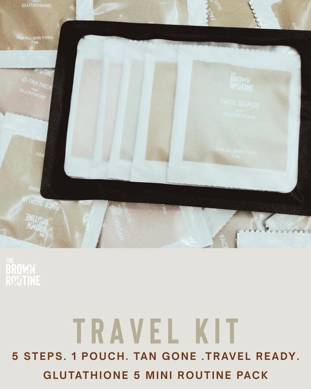 GLUTATHIONE 5 MINI PACK /Pigmentation Trial & Travel Kit – ₹639