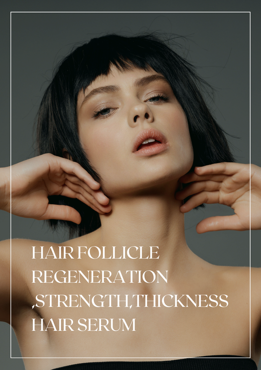 HAIR SERUM FOR HAIR FOLLICLE REGENERATION  ,STRENGTH,THICKNESS